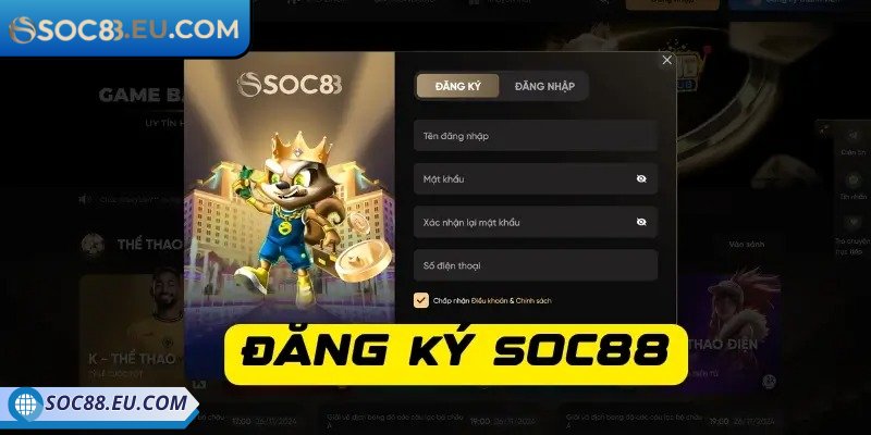 Đăng Ký SOC88 1 Giới thiệu sơ lược về đăng ký SOC88